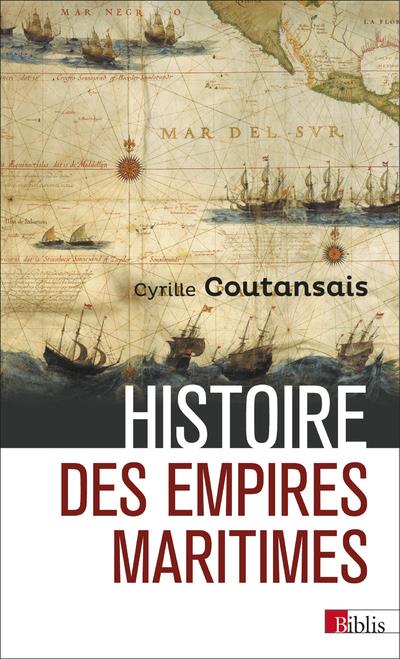 HISTOIRE DES EMPIRES MARITIMES