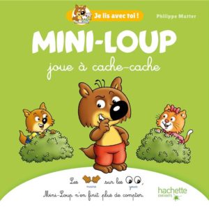 MINI-LOUP - JE LIS AVEC TOI ! - JOUE A CACHE-CACHE