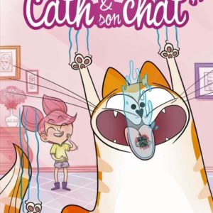 CATH ET SON CHAT - TOME 01 - VIRUS AU BAHUT