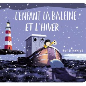 L'ENFANT, LA BALEINE ET L'HIVER TOUT-CARTON