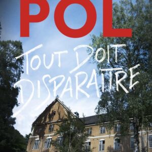 TOUT DOIT DISPARAITRE