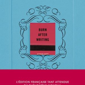 BURN AFTER WRITING (BLEU) - L'EDITION FRANCAISE OFFICIELLE