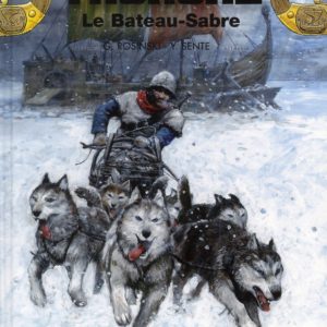 THORGAL - TOME 33 - LE BATEAU-SABRE
