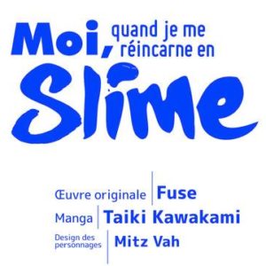 MOI QUAND JE ME REINCARNE EN SLIME - MOI, QUAND JE ME REINCARNE EN SLIME - TOME 16 - VOL16