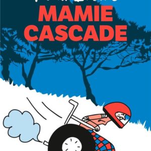 MAMIE CASCADE