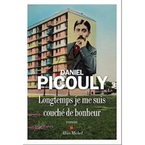 LONGTEMPS JE ME SUIS COUCHE DE BONHEUR