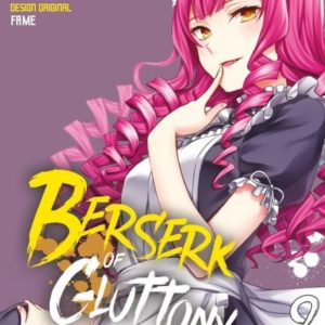 BERSERK OF GLUTTONY T09 (MANGA)