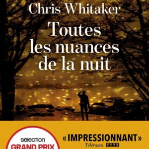 TOUTES LES NUANCES DE LA NUIT