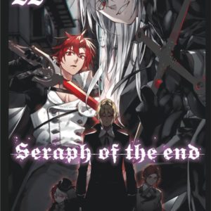 SERAPH OF THE END - TOME 22