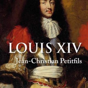 LOUIS XIV