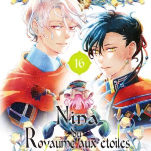 NINA DU ROYAUME AUX ETOILES - TOME 16 - VOL16