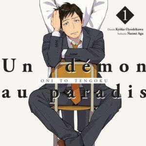 UN DEMON AU PARADIS - ONI TO TENGOKU T01