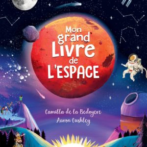 MON GRAND LIVRE DE L'ESPACE