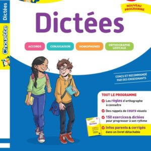 CHOUETTE - DICTEES 5E - NOUVEAU PROGRAMME - LES REGLES D'ORTHOGRAPHE ET 200 EXERCICES ET DICTEES COR