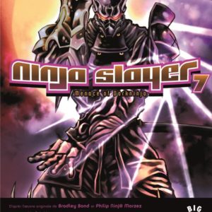 NINJA SLAYER - TOME 7