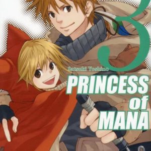 SHONEN/MANA - PRINCESS OF MANA T03 - VOL03