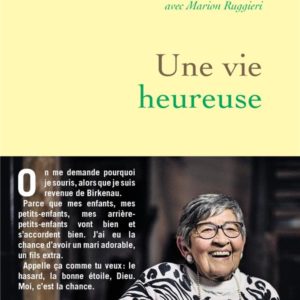 UNE VIE HEUREUSE