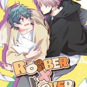 ROBBER X LOVE - T01 - ROBBER X LOVER 1