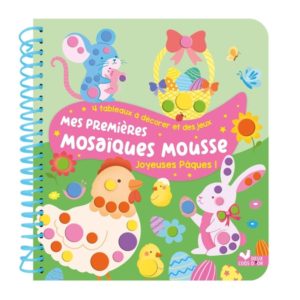 MES PREMIERES MOSAIQUES MOUSSE JOYEUSES PAQUES !