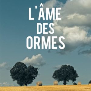 L'AME DES ORMES