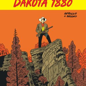 UN HOMMAGE A LUCKY LUKE PAR - DAKOTA 1880