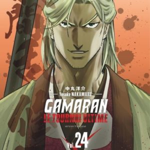 GAMARAN - LE TOURNOI ULTIME - TOME 24