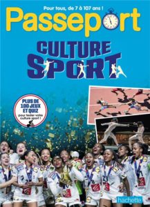PASSEPORT ADULTES - SPECIAL CULTURE SPORT - CAHIER DE VACANCES 2025