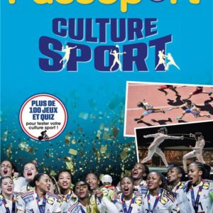 PASSEPORT ADULTES - SPECIAL CULTURE SPORT - CAHIER DE VACANCES 2025