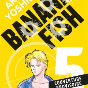 BANANA FISH PERFECT EDITION T05