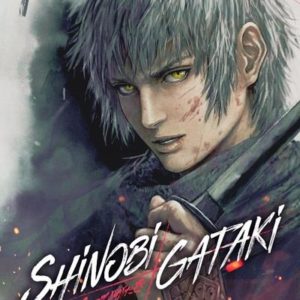 SHINOBI GATAKI - TOME 1 - VOL01