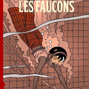 CAROLINE BALDWIN - T19 - LES FAUCONS