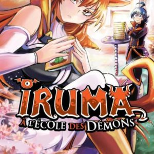IRUMA A L'ECOLE DES DEMONS T06