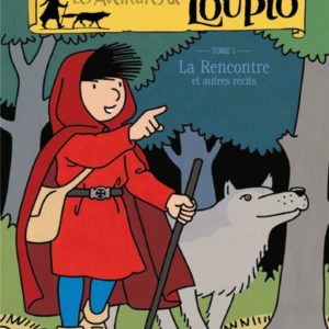 LA RENCONTRE ET AUTRES RECITS - T1