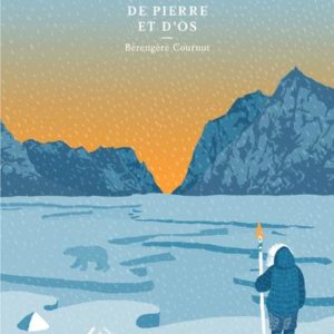 DE PIERRE ET D'OS