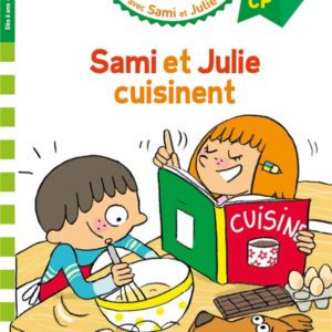 SAMI ET JULIE CP NIVEAU 2 SAMI ET JULIE CUISINENT