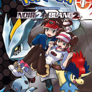 POKEMON NOIR 2 ET BLANC 2 - TOME 1 - VOL01