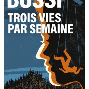 TROIS VIES PAR SEMAINE