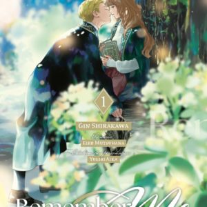 REMEMBER ME - LA MAGIE DE L'AMOUR - TOME 1 (VF)