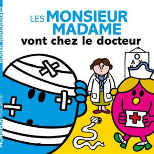 LES MONSIEUR MADAME VONT CHEZ LE DOCTEUR