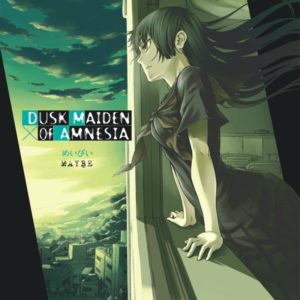DUSK MAIDEN OF AMNESIA - TOME 3