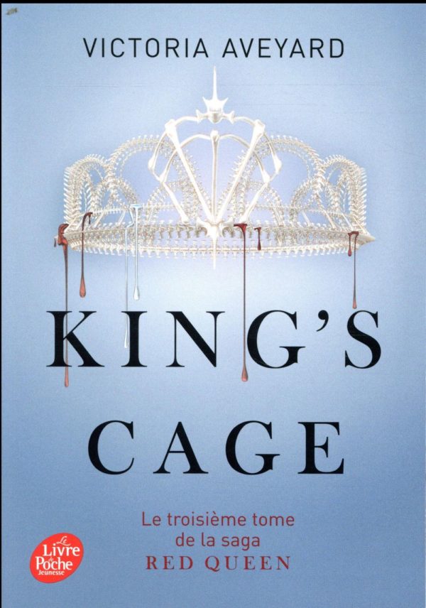 RED QUEEN - TOME 3 - KING'S CAGE