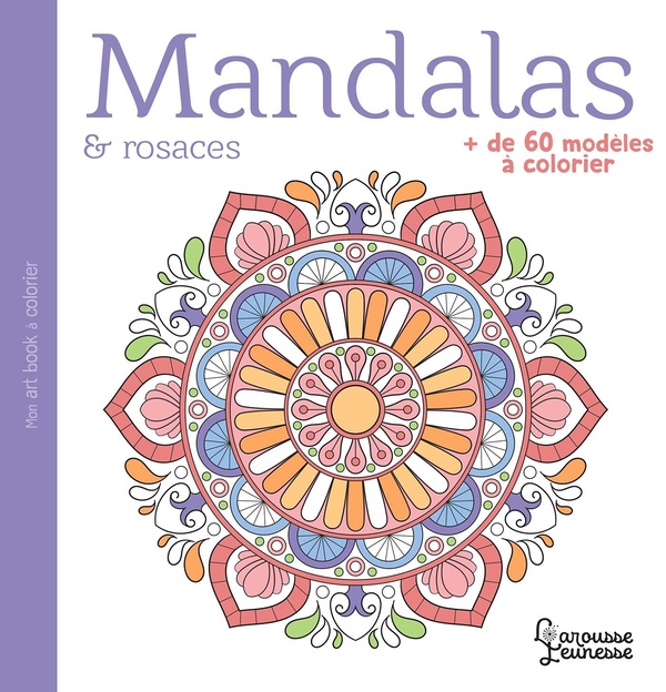 MANDALAS ET ROSACES
