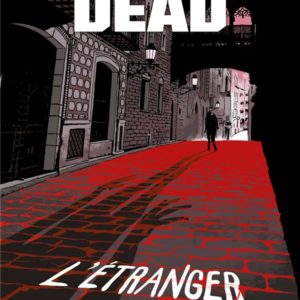 WALKING DEAD - ONE-SHOT - WALKING DEAD - L'ETRANGER ET LE RETOUR DE NEGAN