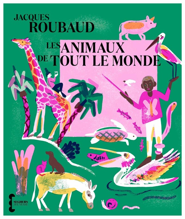 LES ANIMAUX DE TOUT LE MONDE