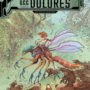 UCC DOLORES - TOME 06 - LES YEUX DU SANS-PEUR