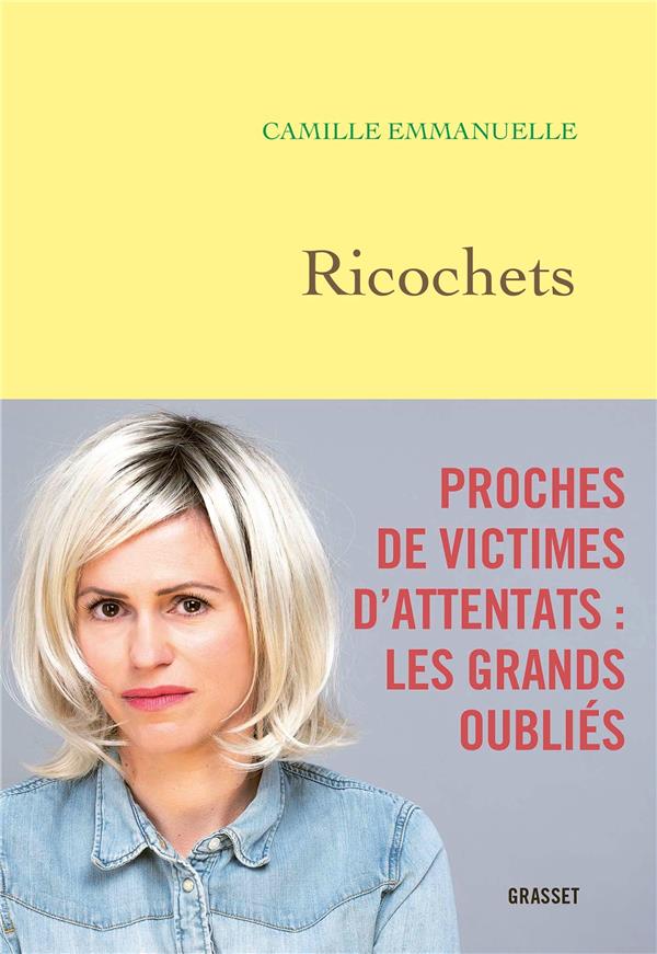 RICOCHETS - PROCHES DE VICTIMES D'ATTENTATS : LES GRANDS OUBLIES