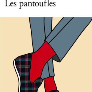 LES PANTOUFLES