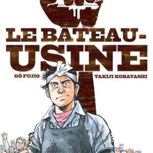 LE BATEAU-USINE