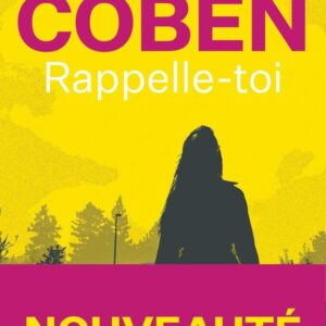 RAPPELLE-TOI