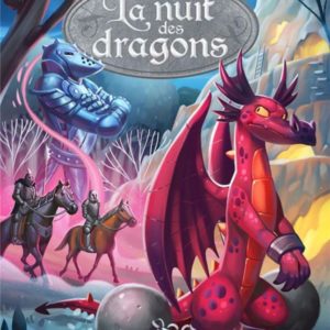 LA NUIT DES DRAGONS - TOME 02 LE MAITRE DES ECAILLES